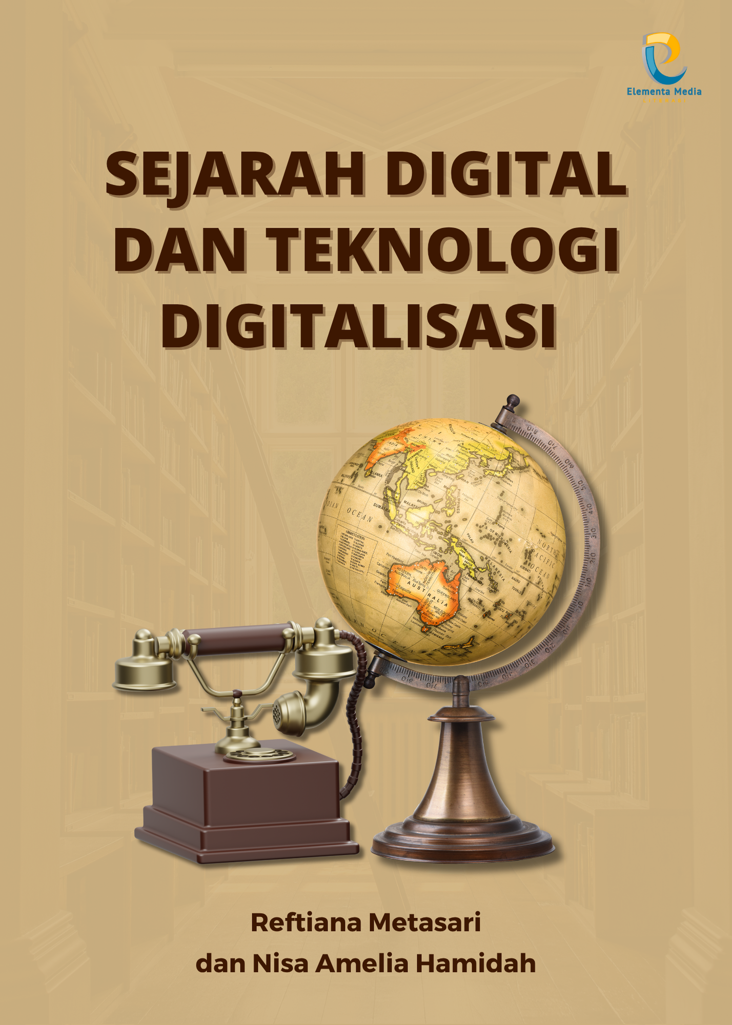 Sejarah Digital dan Teknologi Digitalisasi